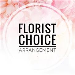 Florist Choice Arrangement Peak Time