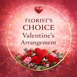 Florist Choice Valentines Arrangement